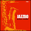 Jazzbo - Black Friday