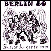 Berlín 80 - "Buscando gente rara"