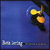 Beth Loring - One More Time For The Last Time