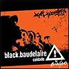 Black Baudelaire - Cuidado