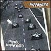 Hiperkore - "Pierdo, Luego Existo" (2001)