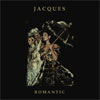 Jacques - "Romantic" (2002)