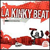 La Kinky Beat - RMXMadeInBarna