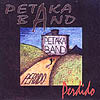 Petaka Band - "Perdido" (2001)