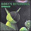 Robyn Hitchcok - Spooked