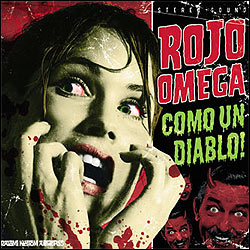 Rojo Omega - Como un Diablo