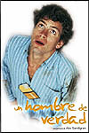 "un Hombre De Verdad"