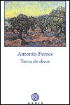 Antonio Ferres - Tierra de Olivos